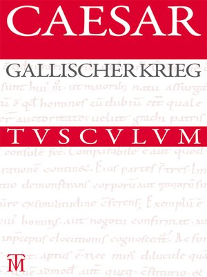 cover image of Der Gallische Krieg / Bellum Gallicum